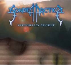 Sonata Arctica : Victoria's Secret